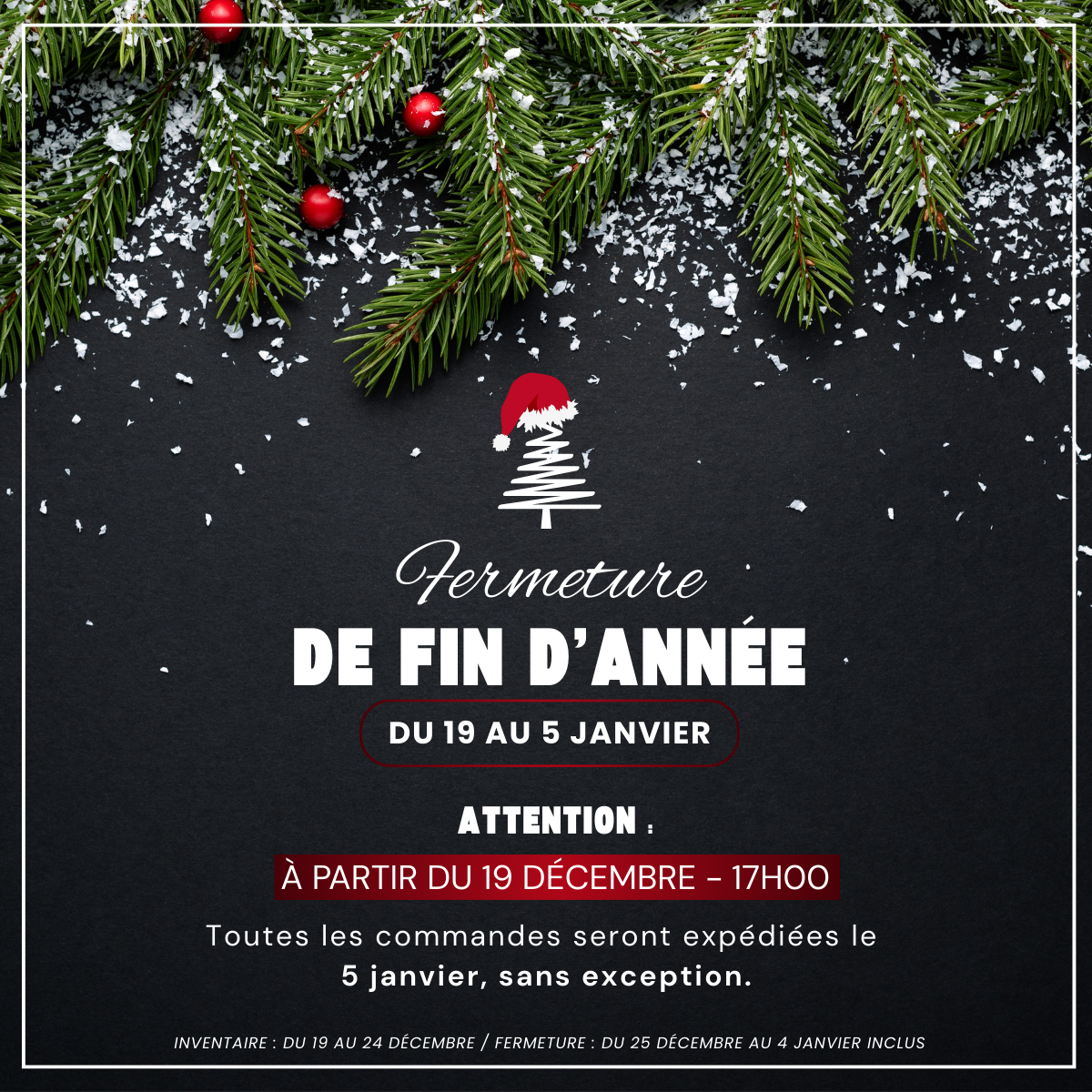 FERMETURE FIN D'ANNEE